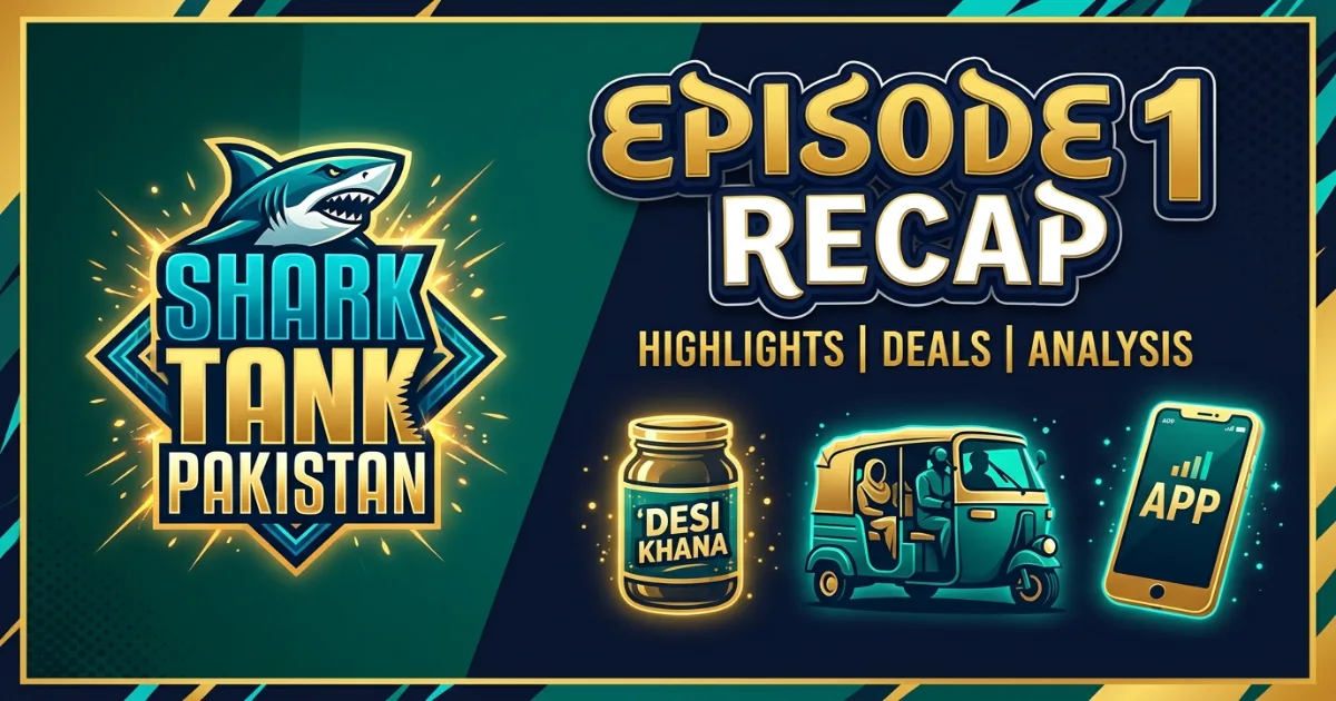 Shark Tank Pakistan Episode 1 recap illustration with sharks and startup icons